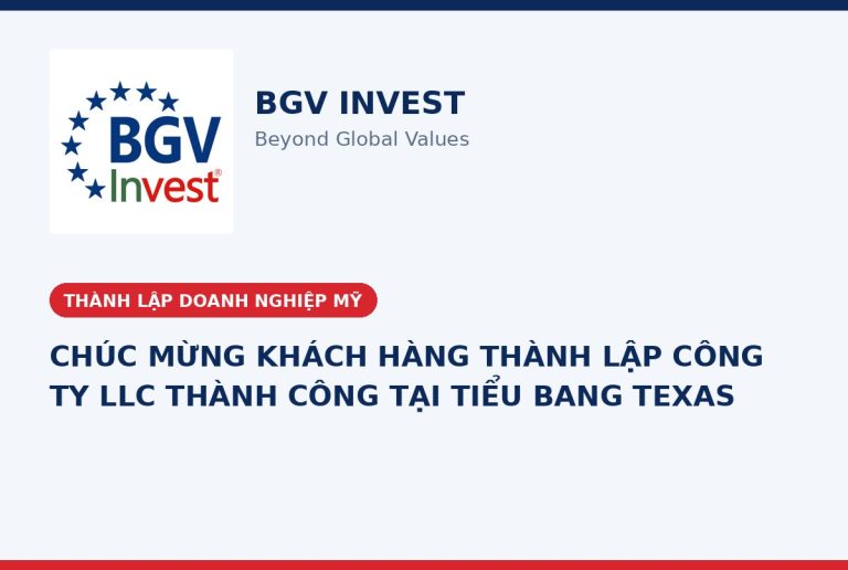 CHÚC MỪNG KHÁCH HÀNG THÀNH LẬP CÔNG TY LLC THÀNH CÔNG TẠI TIỂU BANG TEXAS